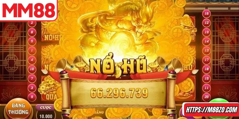 Bỏ túi các mẹo tham gia nổ hũ MM88 nhanh thắng nhất